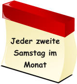 Jeder zweite Samstag im Monat
