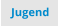 Jugend
