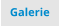 Galerie